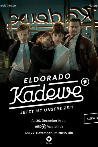 Eldorado KaDeWe – Jetzt ist unsere Zeit (2021)