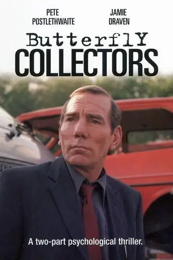Butterfly Collectors (1999)