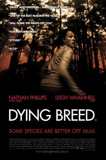 Dying Breed (2008)