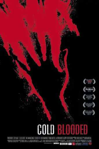 Cold Blooded (2012)