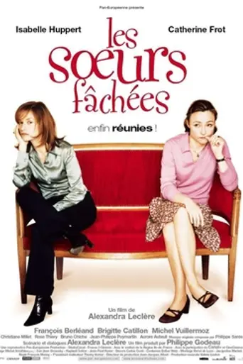 Les Sœurs fâchées (2004)