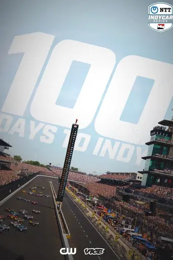 NTT INDYCAR SERIES: 100 Days to Indy (2023)