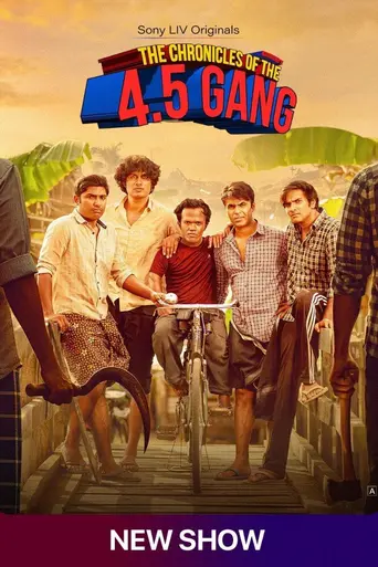 The Chronicles of the 4.5 Gang