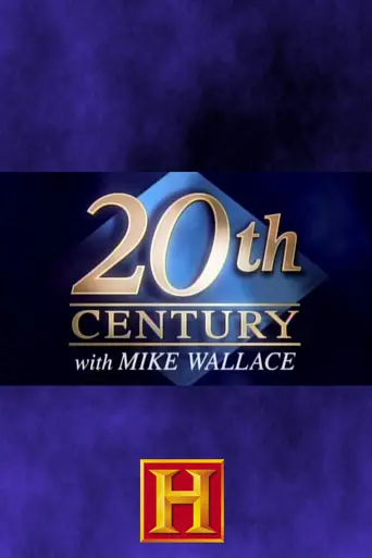20th Century with Mike Wallace (1995)