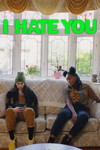 I Hate You (2022)