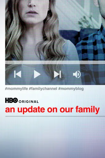 An Update on Our Family (2025)