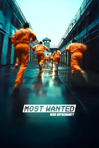 Most Wanted – Wer entkommt? (2025)