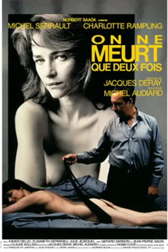 On ne meurt que deux fois (1985)