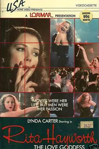 Rita Hayworth: The Love Goddess (1983)