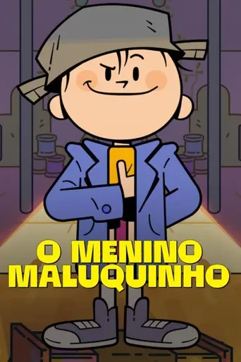 O Menino Maluquinho (2022)