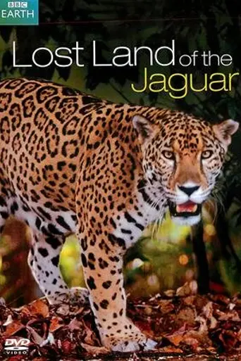 Lost Land of the Jaguar (2008)