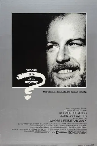 Whose Life Is It Anyway? (1981)
