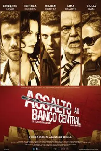 Assalto ao Banco Central (2011)