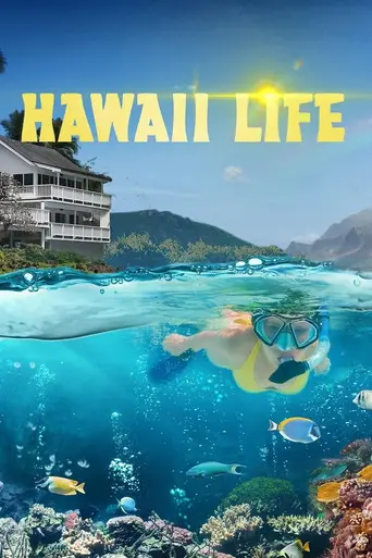 Hawaii Life (2013)