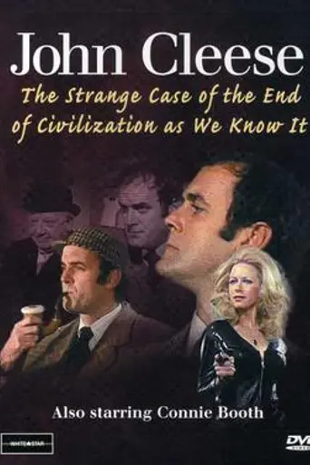The Strange Case of the End of Civilization as We Know It (1977)