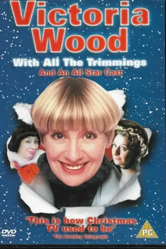 Victoria Wood with All The Trimmings