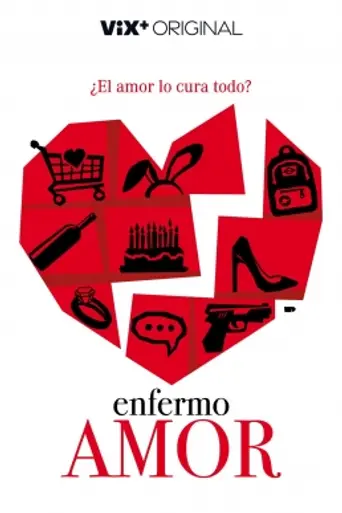Enfermo amor (2022)
