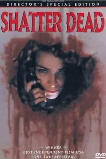 Shatter Dead (1994)