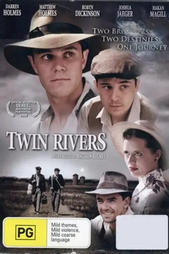 Twin Rivers (2007)