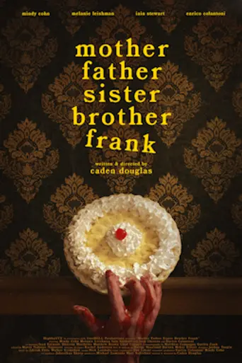 Mother Father Sister Brother Frank