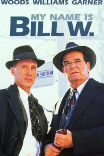 My Name Is Bill W. (1989)