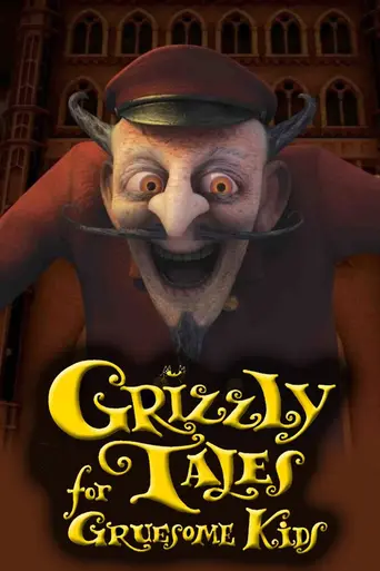 Grizzly Tales for Gruesome Kids (2000)