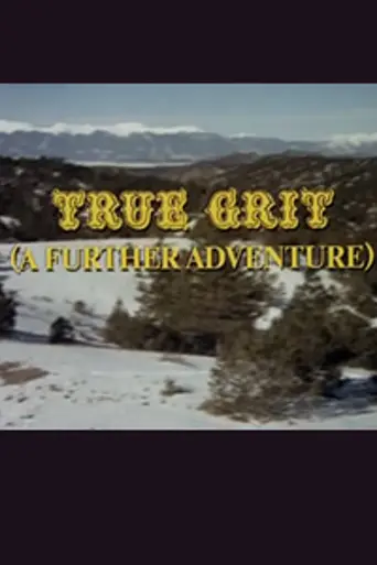 True Grit: A Further Adventure (1978)
