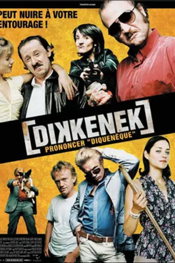 Dikkenek (2006)