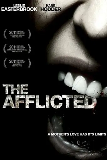 The Afflicted (2010)