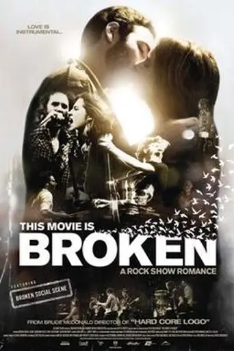 This Movie Is Broken (2010)
