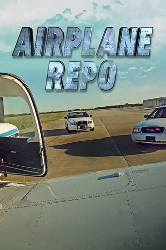 Airplane Repo (2010)