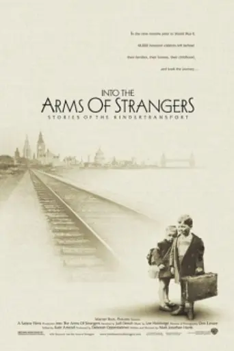 Into the Arms of Strangers: Stories of the Kindertransport (2000)