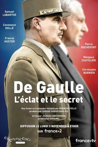 De Gaulle, l’éclat et le secret (2020)