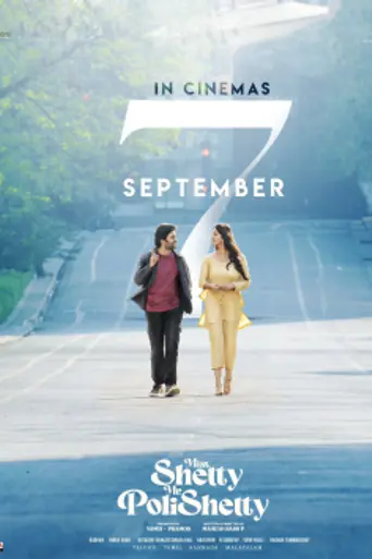 Miss. Shetty Mr. Polishetty (2023)