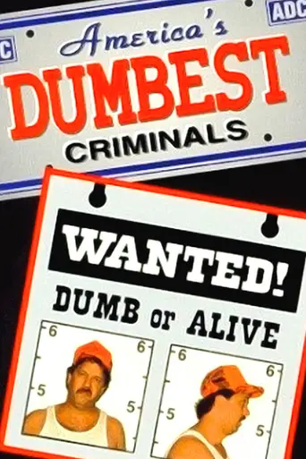 America's Dumbest Criminals (1996)