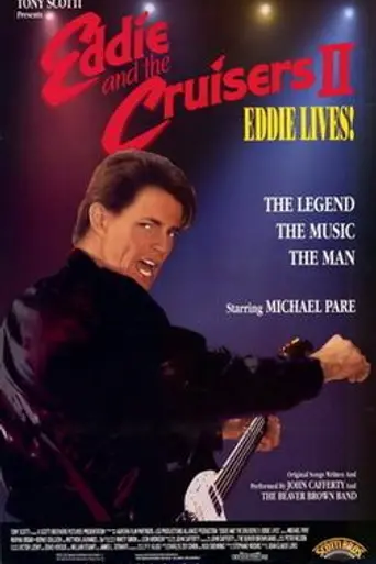 Эдди и круизеры II: Эдди жив! (1989)