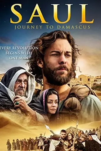 Saul: The Journey to Damascus (2014)