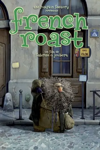 French Roast (2008)