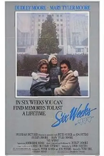Six Weeks (1982)