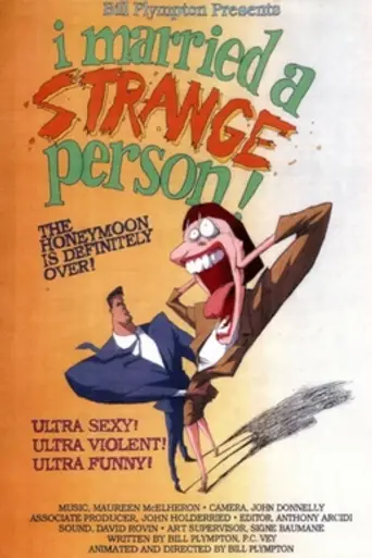 I Married a Strange Person! (1997)