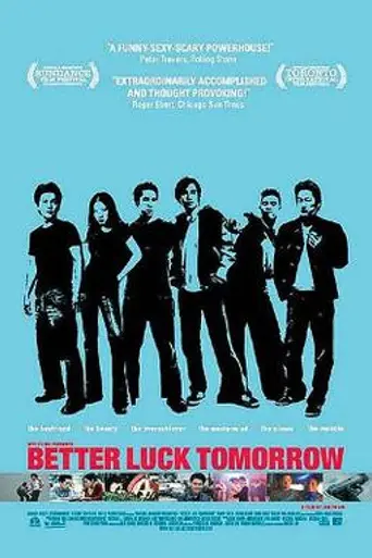Better Luck Tomorrow (2002)