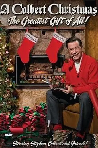 A Colbert Christmas: The Greatest Gift of All!