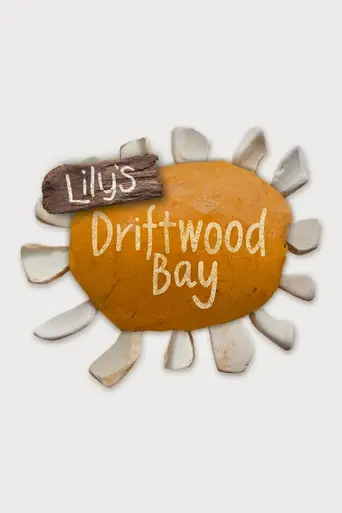 Lily's Driftwood Bay (2014)