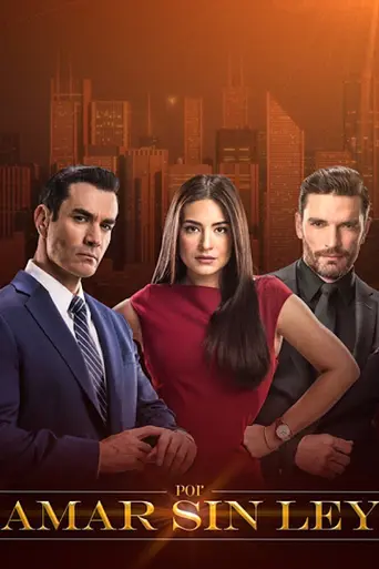 Por amar sin ley (2018)