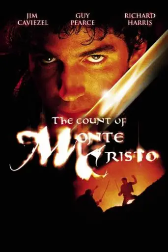 Граф Монте-Кристо (2002)