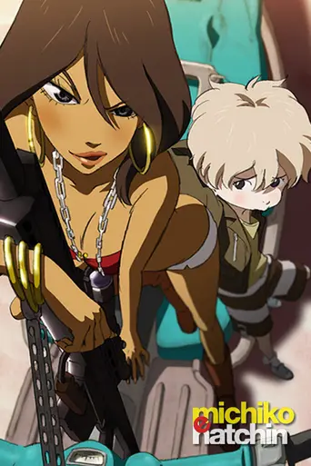 Michiko to Hatchin (2008)