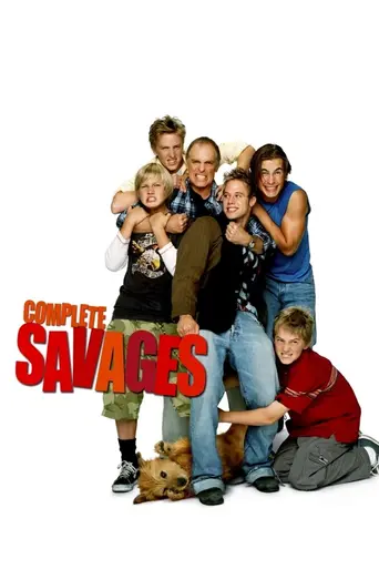 Complete Savages (2004)