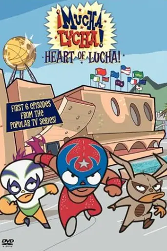¡Mucha lucha! (2002)