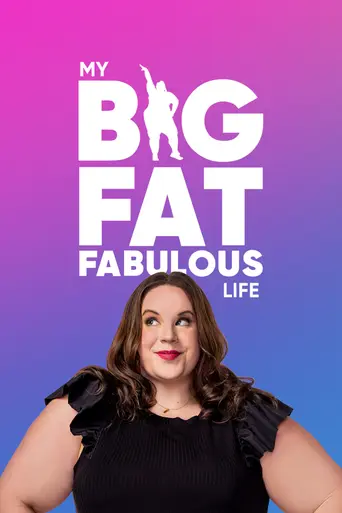 My Big Fat Fabulous Life (2015)