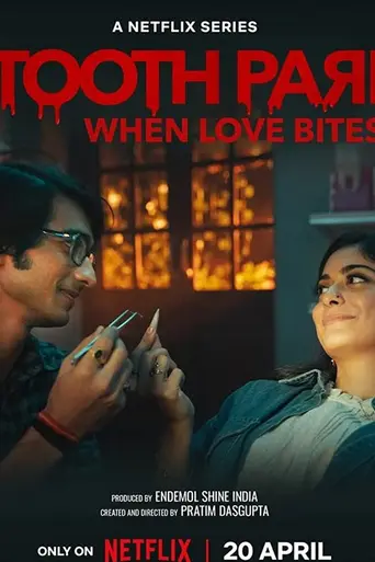 Tooth Pari: When Love Bites (2023)